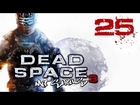 Let´s play DEAD SPACE 3 - Part 25 mit SiriuS [PC][1080p]