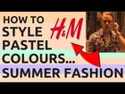 How To Wear Pastel Colours Men in H&M | Pastel Colour Fashion For Men