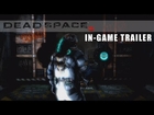 Dead Space 3 In-Game Trailer (Redo)