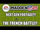 Madden 25 Next Gen Pass Rush! PS4 Gameplay Trench Battle