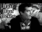 Baar Baar Dekho - China Town - Shammi Kapoor, Shakila & Keshto Mukherjee