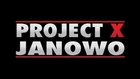 Project X Janowo 29.06.13 after film