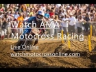 AMA Motocross Spring Creek Race 27-07-2013 Full HD
